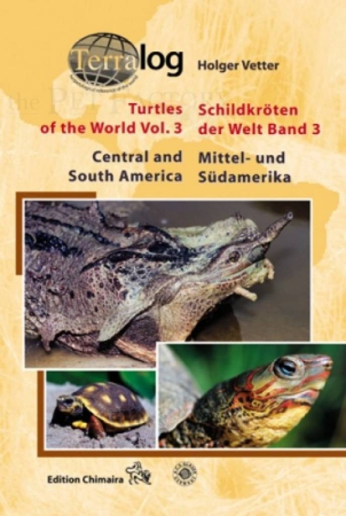 Terralog 3 - Schildkröten der Welt 3 Mittel- und Südamerika